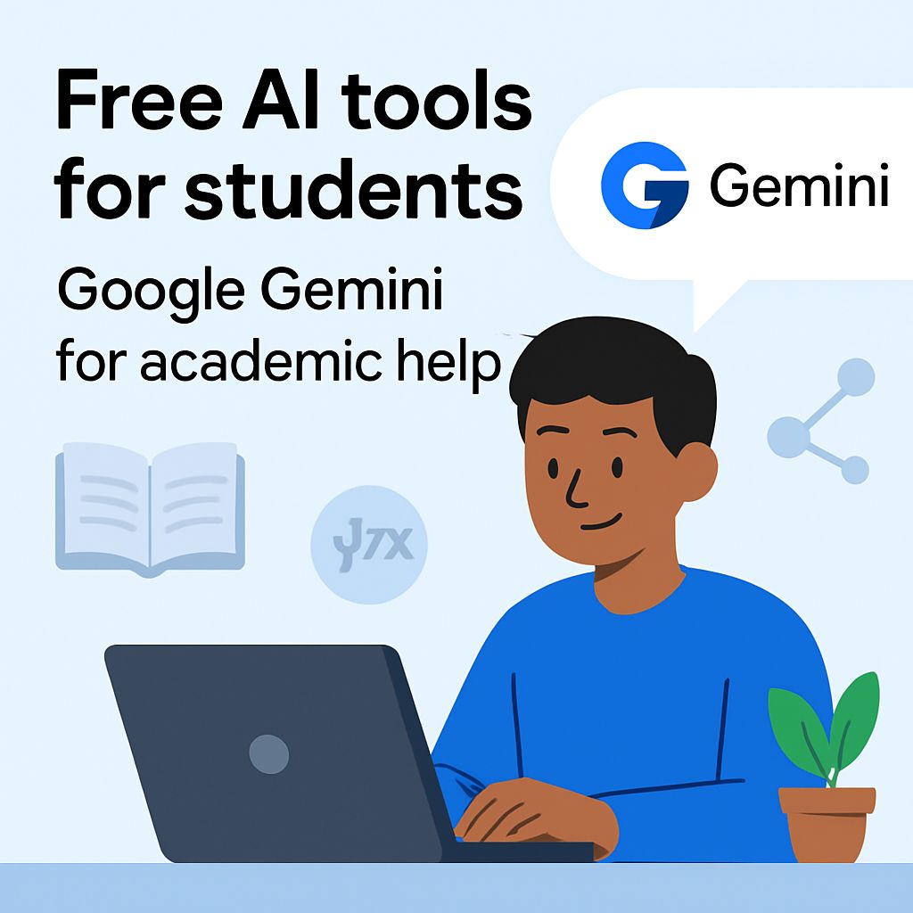 Free AI tools for students – Google Gemini for academic help